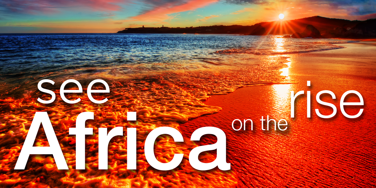 See Africa on the Rise
